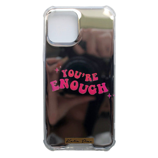 Mirror Case "You're Enough"